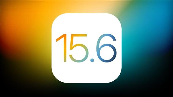 东区苹果手机维修分享iOS15.6正式版更新反馈汇总 